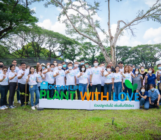 OCEAN LIFE ไทยสมุทร ผนึกพลังความรัก ชูนโยบาย “Sustainable with Love” สร้างสรรค์โลกที่มั่นคงปลอดภัยให้คนรุ่นต่อไป