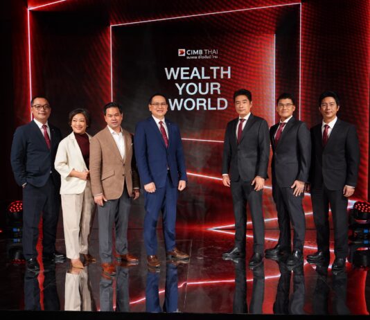 CIMB THAI ประกาศยุทธศาสตร์ ‘Wealth Your World’ ความมั่งคั่งที่แท้จริง